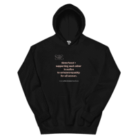 Unisex Hoodie- Togetherness and community- organisation and perseverance are the traits of female warriors and leaders who believe in Sisterhood !!