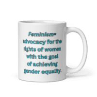 White glossy mug- Promoting the cause- be proud and be part of the movement !!