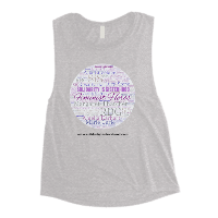 Ladies’ Muscle Tank- Celebrating our female icons and heroes and remembering that women can achieve anything !!
