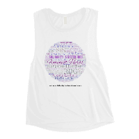 Ladies’ Muscle Tank- Celebrating our female icons and heroes and remembering that women can achieve anything !!